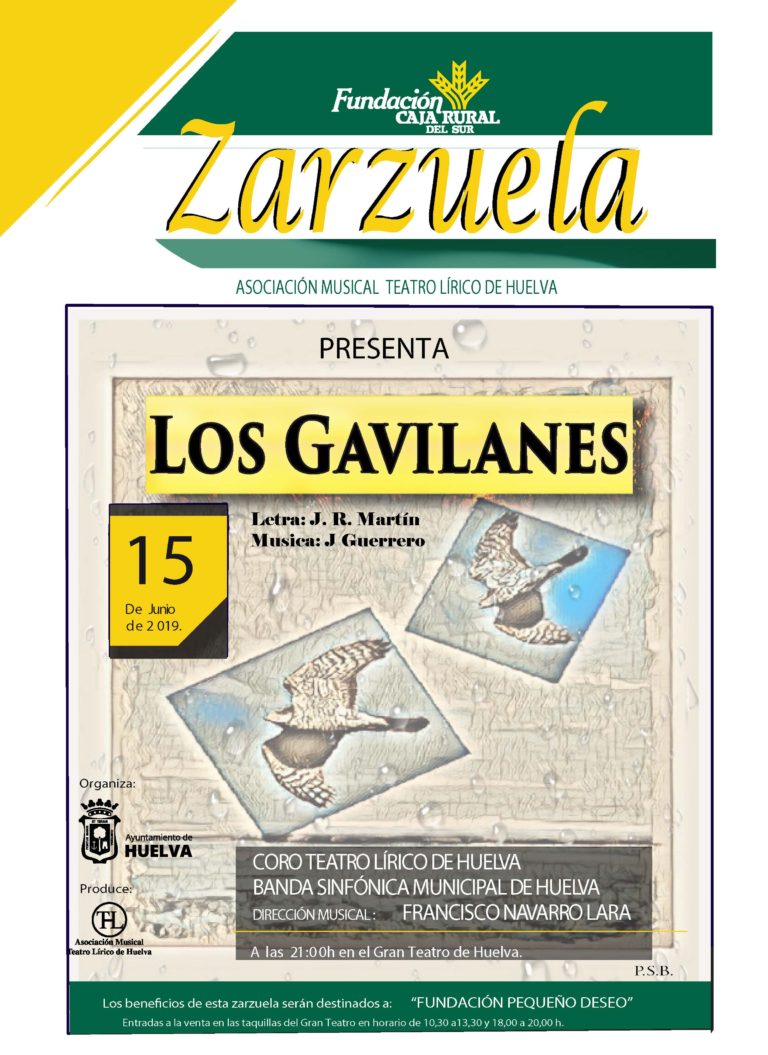 Zarzuela ‘Los Gavilanes’, en Huelva