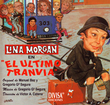 El último tranvía con Lina Morgan