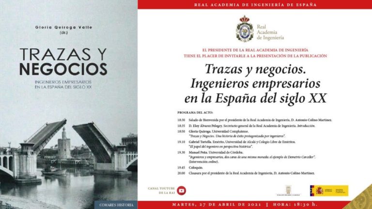 Trazas y negocios. Ingenieros empresarios en la España del siglo XX