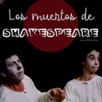 LOS MUERTOS DE SHAKESPEARE