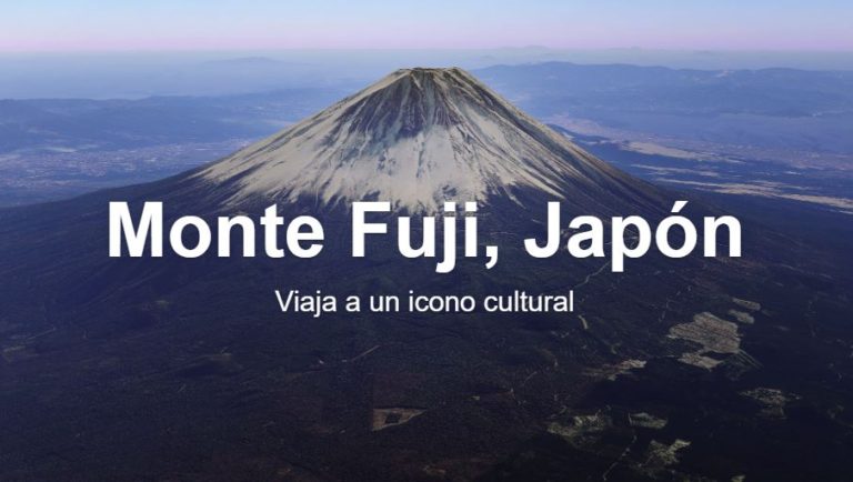 Visita virtual al Monte Fuji, en Japón