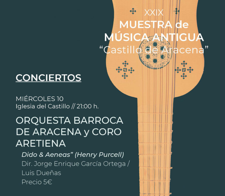 XXIX M. Música Antigua Aracena: Orquesta Barroca Aracena y Coro Aretiena