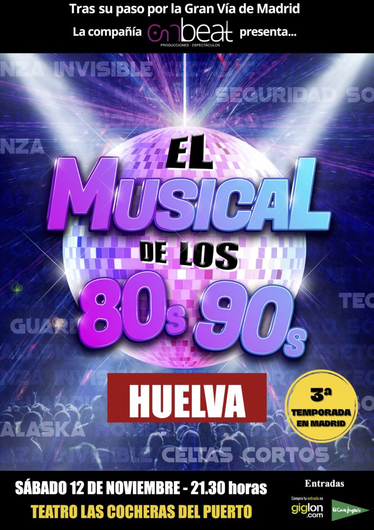 El Musical de los 80’s y 90’s