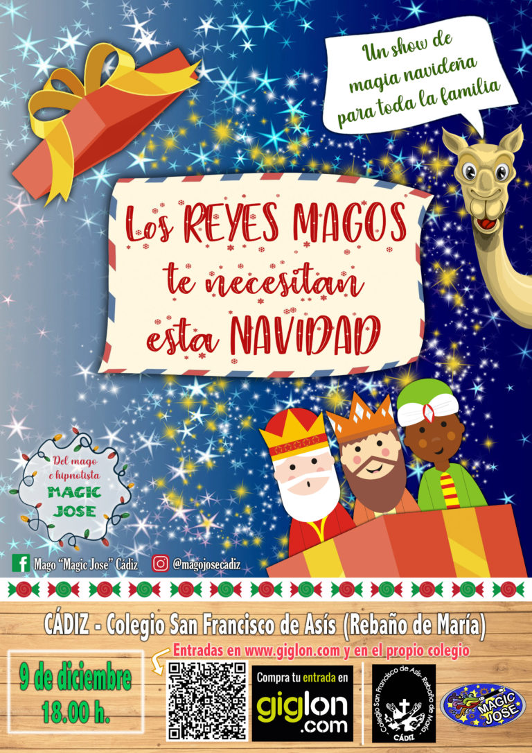 Magia: Cádiz, los Reyes  Magos te necesitan esta Navidad