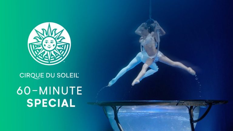 60 – MINUTE SPECIAL #18 | Cirque du Soleil | LUZIA, «O», AMALUNA