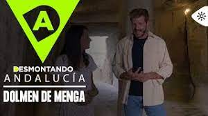 Desmontando Andalucía | Dolmen de Menga, una puerta a la peña de los enamorados