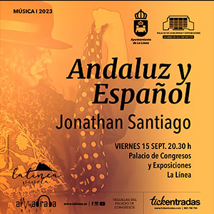 Canción española Jonathan Santiago – Andaluz y español