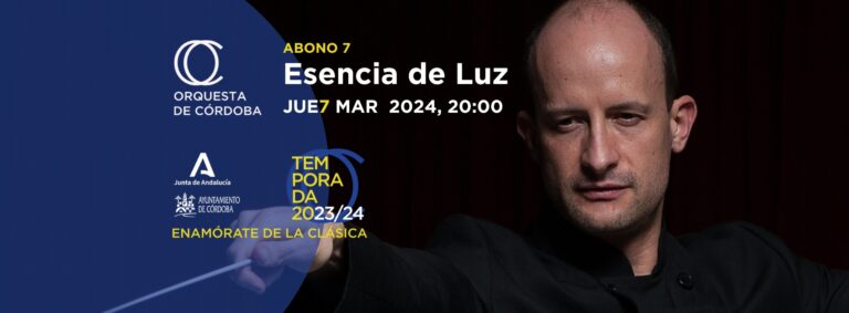 Concierto de Música Clásica: Orquesta de Córdoba – Esencia de luz