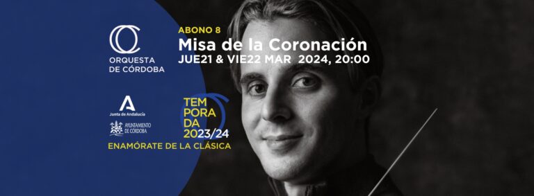 Orquesta y coro de ópera de Córdoba: Misa de Coronación, Mozart