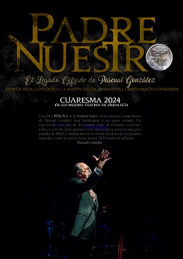 Obra musical de Semana Santa: “Padre Nuestro”, el legado cofrade de Pascual González
