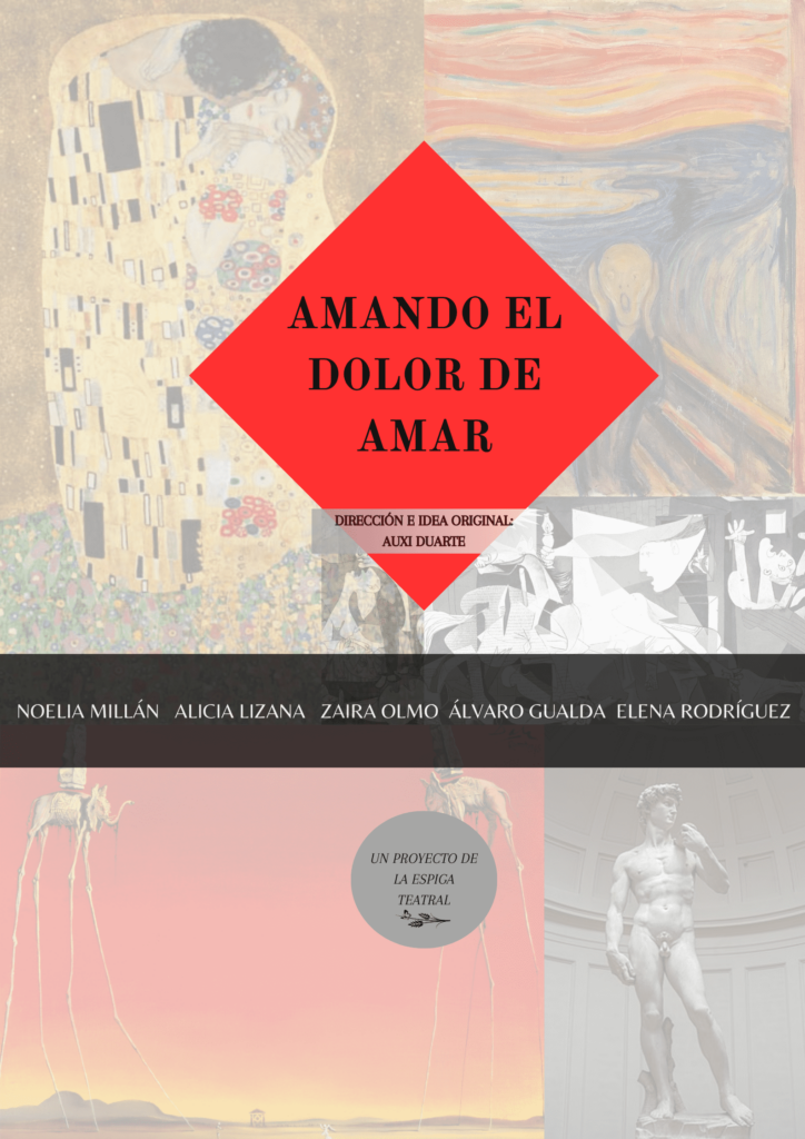 Teatro: “Amando el dolor de amar”