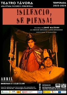 Teatro: “¡Silencio, se piensa!»