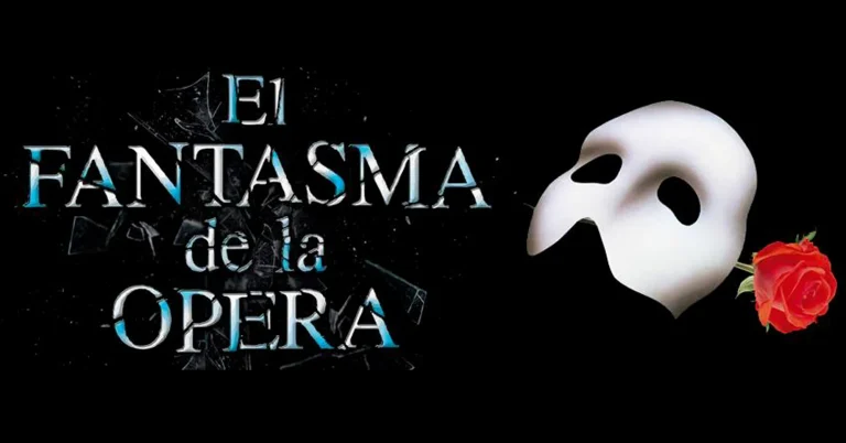 Musical: “El Fantasma de la Ópera”
