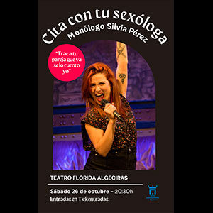 Monólogo Silvia Pérez – “Cita con tu sexóloga”