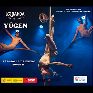 Danza La Banda Circo- Yúgen