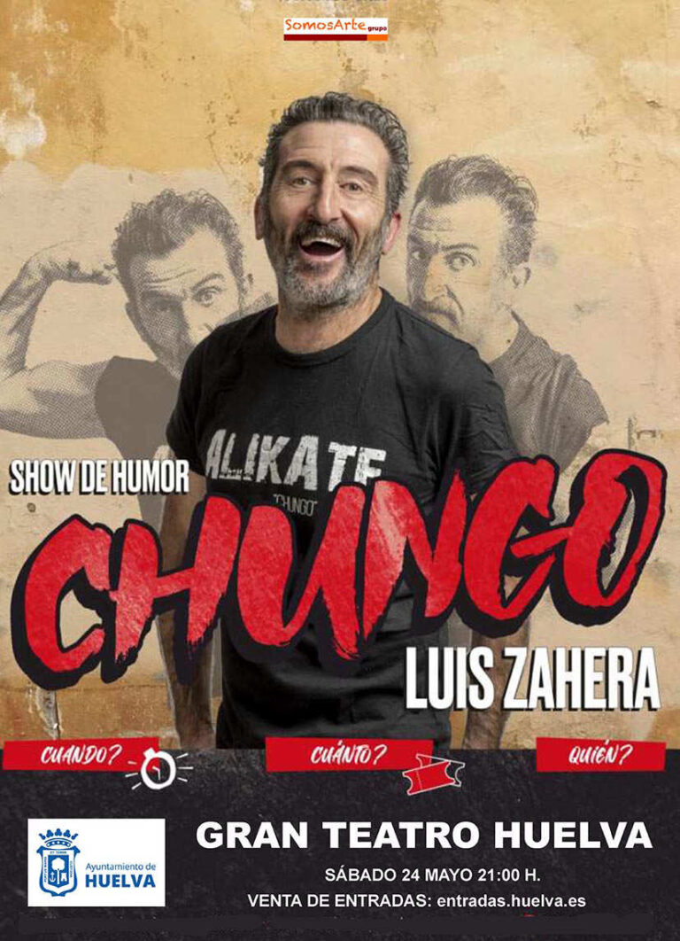 MONÓLOGO DE HUMOR LUIS ZAHERA – CHUNGO