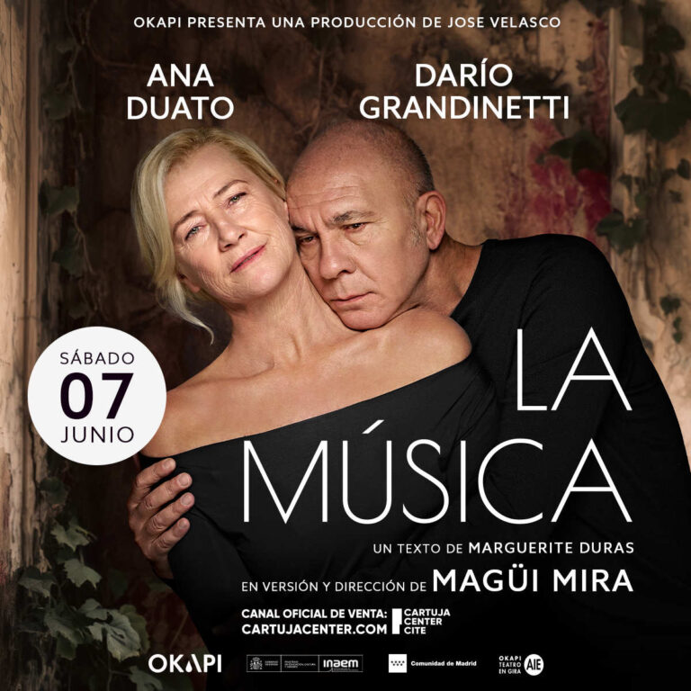 TEATRO LA MÚSICA – ANA DUATO Y DARÍO GRANDINETTI