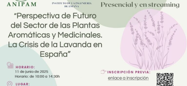 “Perspectiva de Futuro del Sector de las Plantas Aromáticas y Medicinales. La Crisis de la Lavanda en España”