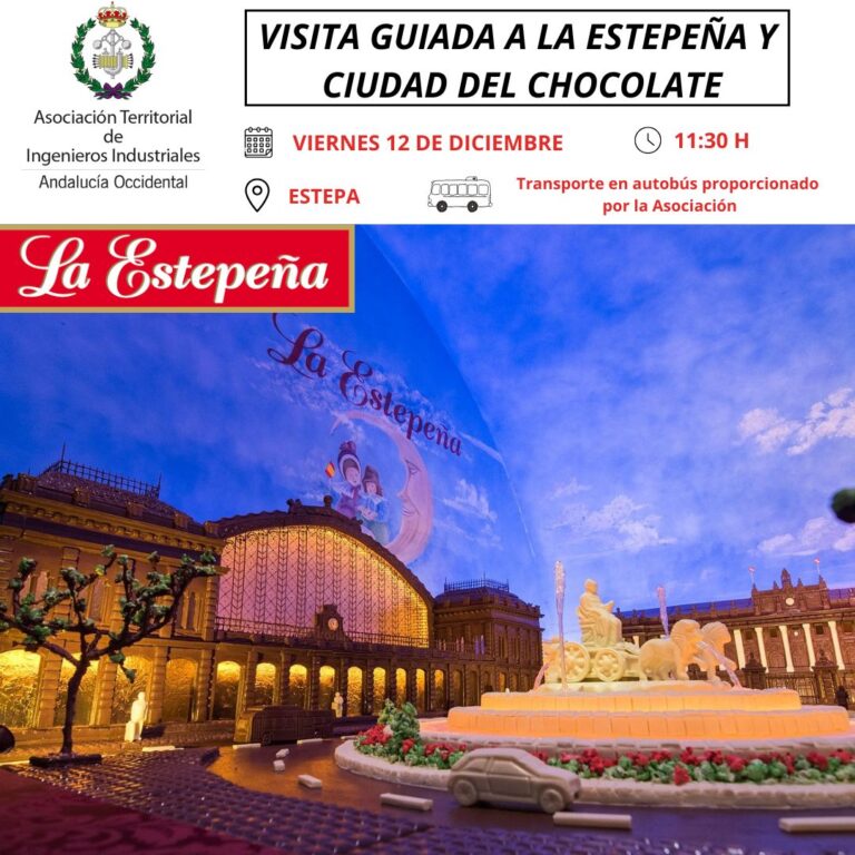 VISITA GUIADA A LA ESTEPEÑA Y CIUDAD DEL CHOCOLATE