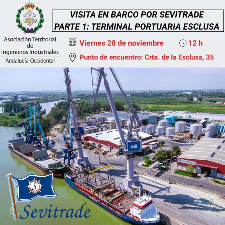 VISITA EN BARCO POR SEVITRADE PARTE 1: TERMINAL PORTUARIA ESCLUSA